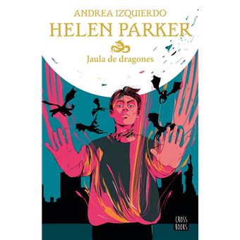 Helen Parker 3 Jaula de dragones
