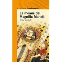 La momia del magnific manetti cata