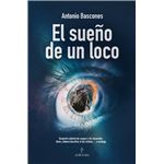 El sueño de un loco