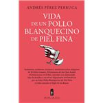 Vida De Un Pollo Blanquecino De Piel Fina