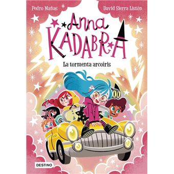 Anna Kadabra 17. La tormenta arcoíris - 1