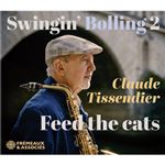 Swingin Bolling 2 Feed The Cats - CD