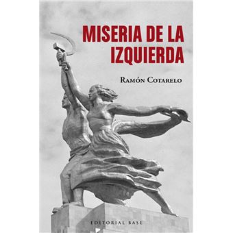 Miseria de la izquierda