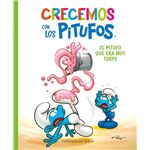 Crecemos con los pitufos 2. el pitufo que era muy torpe