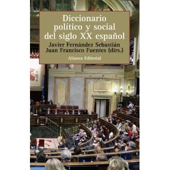 Diccionario politico social siglo x