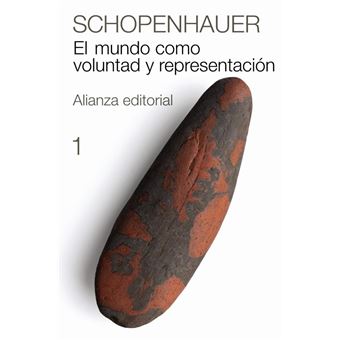 El mundo como voluntad y representación Vol 1