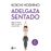 Adelgaza Sentado