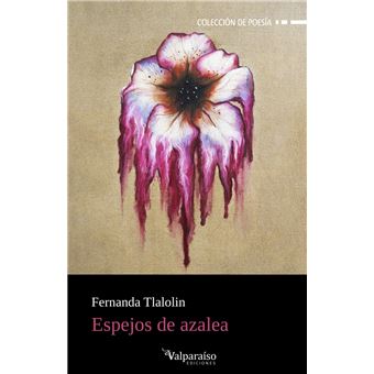Espejos De Azalea