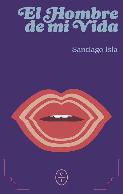 Circulo De Tiza Hombre El De Mi Vida - Santiago Isla (Autor)
