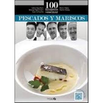 100 maneras de cocinar pescados y mariscos