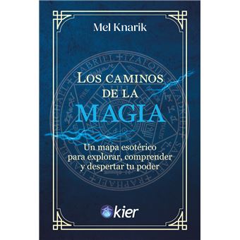 Los Caminos De La Magia