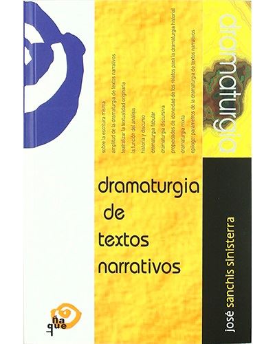 Ñaque Dramaturgia De Textos Narrativos