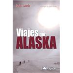 Viajes por Alaska 