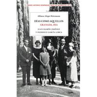 Días como aquellos. Granada, 1924