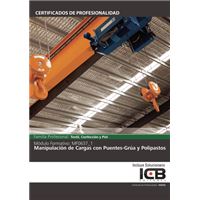Mf0637_1: Manipulación De Cargas Con Puentes-Grúa Y Polipast