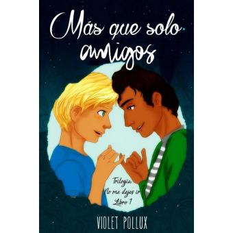 Más que solo amigos - 1