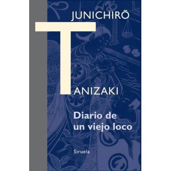 Diario de un viejo loco
