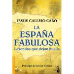 España fabulosa, la-leyendas que de