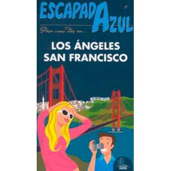Los Ángeles y San Francisco. Escapada azul