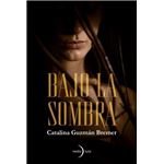 Bajo la sombra