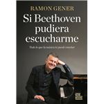 Si Bethoven Pudiera Escucharme