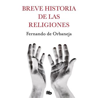 Breve historia de las religiones