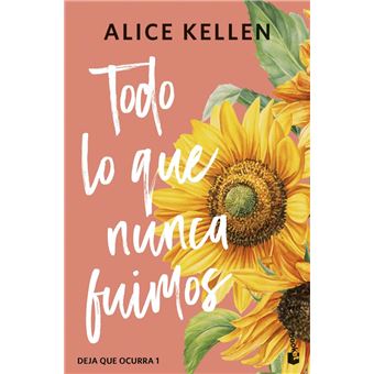 Todo lo que nunca fuimos - 1