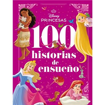 Princesas 100 Historias De Ensueño
