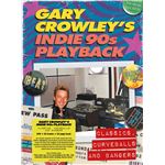 Gary Crowley's Indie 90s Playback Classics, Curveballs And Bangers - 3 CDs