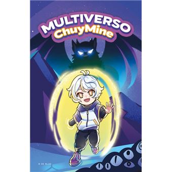 Multiverso Chuy Mine