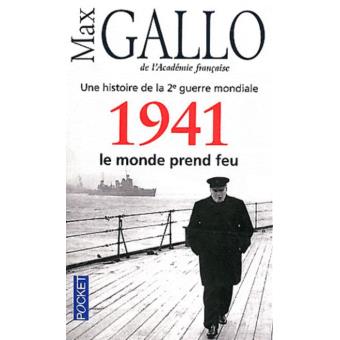1941. Le monde prend feu