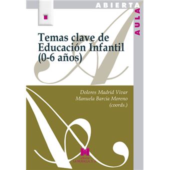 Temas clave de Educación Infantil (0-6 años) - 1