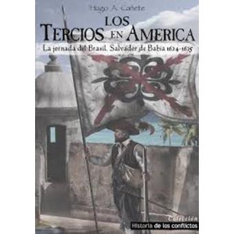 Los tercios en america