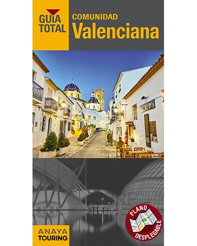 Guía Total: Comunidad Valenciana