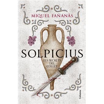 Solpicius. Els secrets del Collet