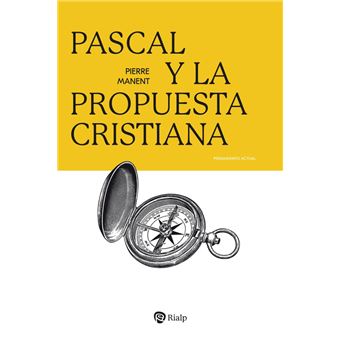 Pascal y la propuesta cristiana