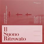 Vivaldi-Il Suono Ritrovato
