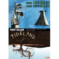 Pack Terry Gilliam: Tideland + Los héroes del tiempo - DVD