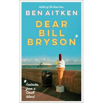 Dear Bill Bryson