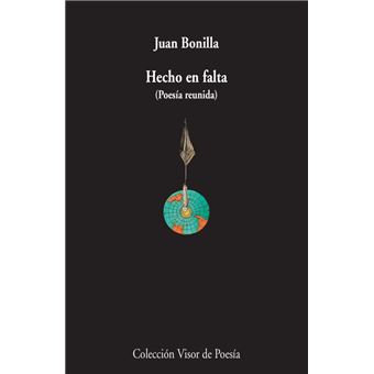Hecho en falta. Poesía reunida