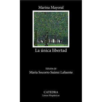 La única libertad