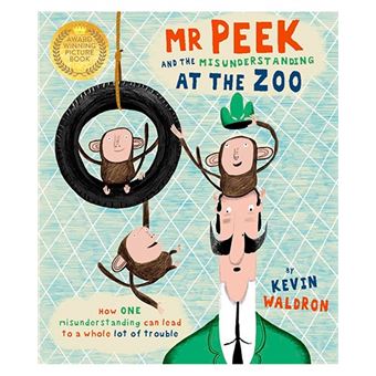 Mr peek and the misunderstanding at