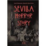 Sevilla Horror Story