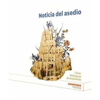 Noticia del asedio