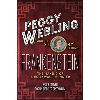 Peggy Webling and the Story behind Frankenstein - 1
