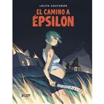 El Camino A Epsilon