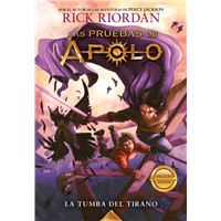 La tumba del tirano (Las pruebas de Apolo 4)