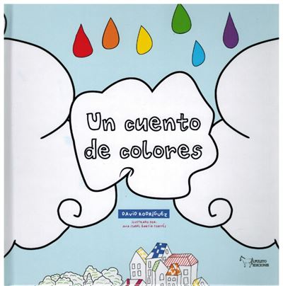 Apuleyo Ediciones Un Cuento De Colores