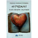 40 poemas de amor y un corazón solitario