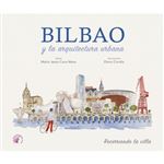 Bilbao y la arquitectura urbana